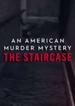 Watch An American Murder Mystery: The Staircase 123netflix