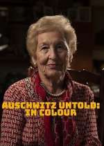 Watch Auschwitz Untold: In Colour 123netflix