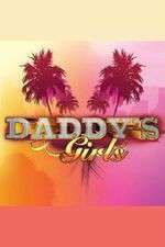 Watch Daddys Girls 123netflix