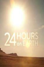 Watch 24 Hours On Earth 123netflix