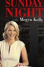 Watch Sunday Night with Megyn Kelly 123netflix