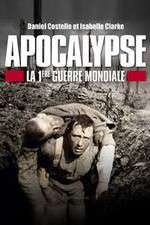 Watch Apocalypse: World War One 123netflix