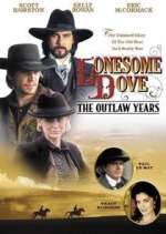 Watch Lonesome Dove: The Outlaw Years 123netflix