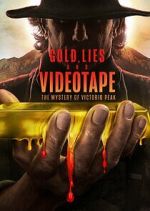 Watch Gold, Lies & Videotape 123netflix