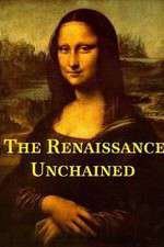 Watch The Renaissance Unchained 123netflix