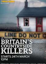 Britain\'s Countryside Killers 123netflix