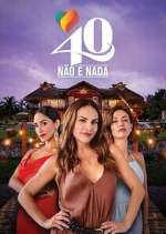 Watch 40 No Es Nada 123netflix