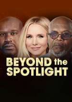 Watch Beyond the Spotlight 123netflix