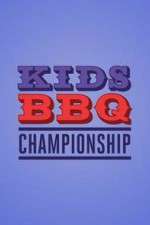 Watch Kids BBQ Championship 123netflix